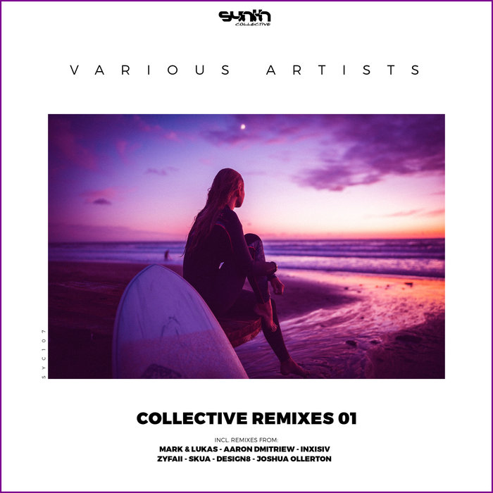 VA - Collective Remixes 01 [SYC107]